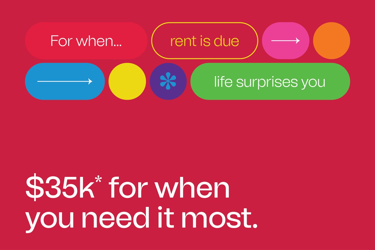 $35,000* For When You Need It Most.