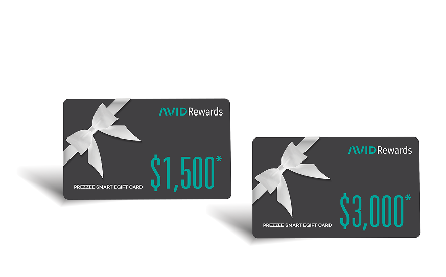 Earn up to $3000* with AVIDRewards