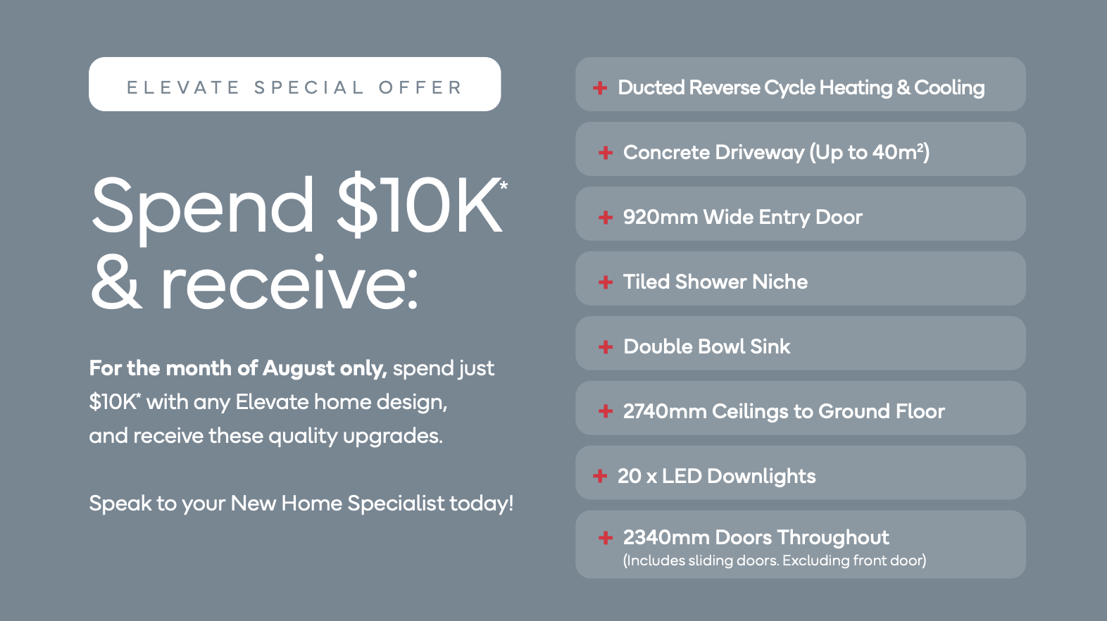 Elevate Special Offer, Spend $10k & receive: